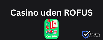 Casino Online Gratis uden ROFUS – Spil uden Bekymringer Casino Online Gratis uden ROFUS – Spil uden Bekymringer